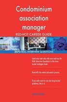Condominium Association Manager Red-Hot Career; 2573 Real Interview Questions