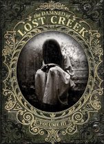 The Damned of Lost Creek 3 - Darkness Rising