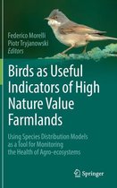 Birds as Useful Indicators of High Nature Value Farmlands