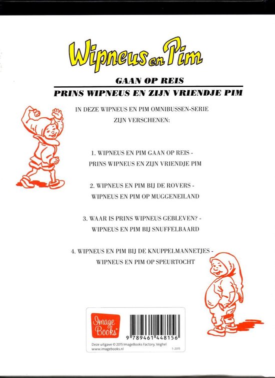 Wipneus en Pim gaan op reis / Prins Wipneus en zijn vriendje Pim