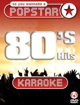 So You Wanna Be A Popstar - 80'S Hits
