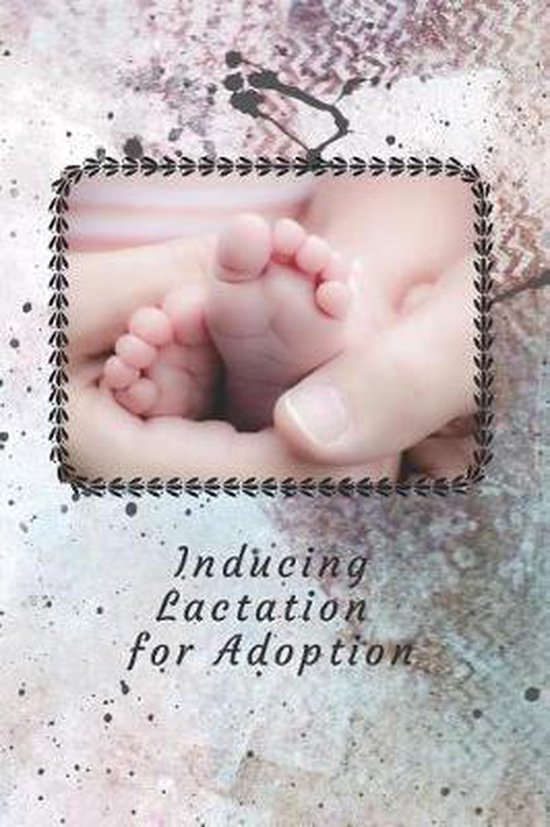 Inducing Lactation for Adoption - cover