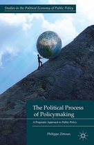 Studies in the Political Economy of Public Policy - The Political Process of Policymaking