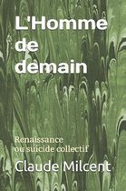 L'Homme de demain