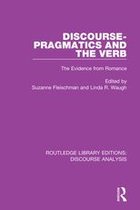 RLE: Discourse Analysis - Discourse Pragmatics and the Verb