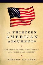 The Thirteen American Arguments