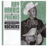 Ray Harris & Friends - Mississippi Rockers (7" Vinyl Single)
