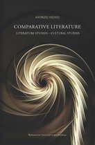 Comparative Literature – Literature Studies – Cultural Studies