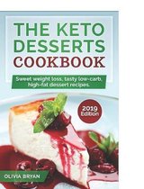 The Keto Desserts Cookbook 2019