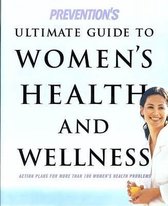 Preventions Ultimate Guide Womens Health & Wellnes