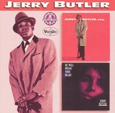 Jerry Butler Esq/He Will