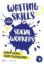 Social Work in Action series - Writing Skills for Social Workers