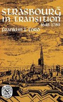 Strasbourg in Transition, 1648-1789