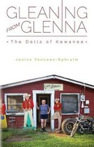 Gleaning from Glenna