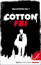 Cotton FBI: NYC Crime Series Collection 1 - Cotton FBI Collection No. 1