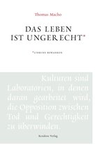 Unruhe bewahren - Das Leben ist ungerecht