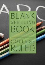 Blank Spelling Book