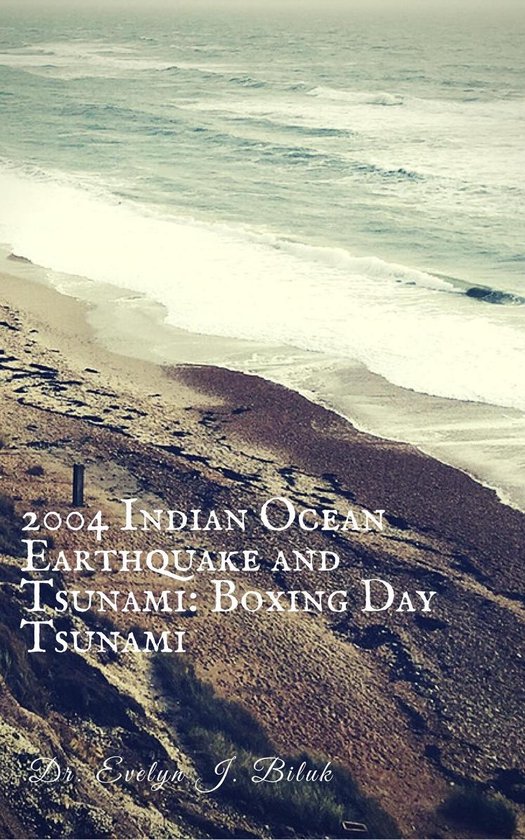 2004 Indian Ocean Earthquake and Tsunami: Boxing Day Tsunami - cover