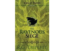 The Ravenous Siege