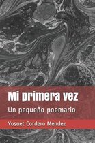 Mi primera vez