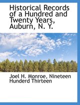 Historical Records of a Hundred and Twenty Years, Auburn, N. Y.