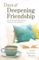 Days of Deepening Friendship