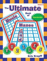 The Ultimate Book of Music Mazes and Puzzles