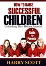 Omslag How To Raise Successful Children