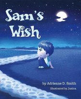 Sam's Wish