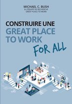 Construire une great place to work for all