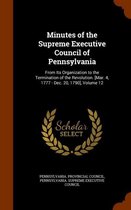 Minutes of the Supreme Executive Council of Pennsylvania