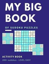 My Big Book Of Sudoku Puzzles Activity Book 200+ Sudokus Level Easy