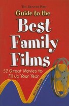 The Denver Post Guide to the Best Family Films
