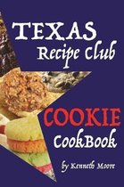 Texas Recipe Club Cookie Cookbook