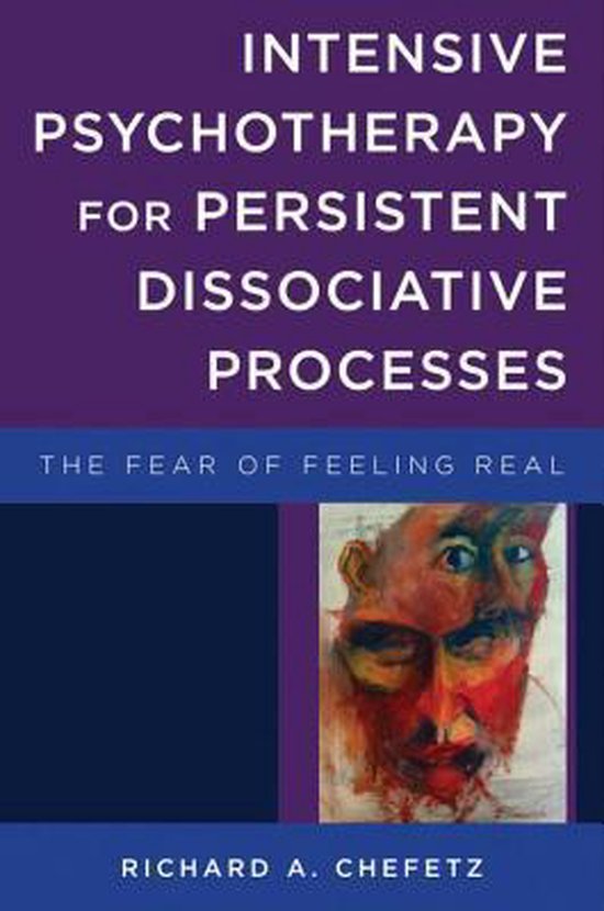 Intensive Psychotherapy For Persistent Dissociative Processe - cover
