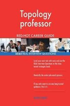 Topology Professor Red-Hot Career Guide; 2523 Real Interview Questions