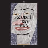 Scorch Trio - XXX (4 LP)