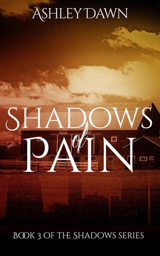 Shadows Series 3 - Shadows of Pain - cover