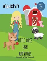 Madelyn Little Acres Farm Adventures