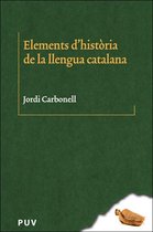 BIBLIOTECA LINGÜÍSTICA CATALANA 33 - Elements d'història de la llengua catalana
