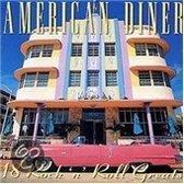 The American Diner: 40 American Classics