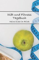 Di t Und Fitness Tagebuch Deine Ziele Im Blick