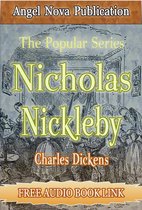 Angel Nova Publication - Nicholas Nickleby : [Illustrations and Free Audio Book Link]