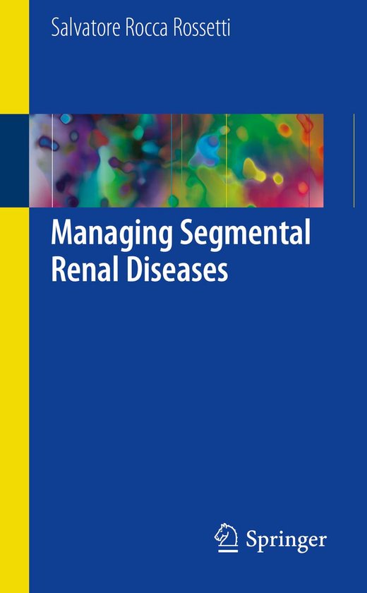 Medicine (R0) - Managing Segmental Renal Diseases - cover