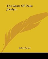 The Geste Of Duke Jocelyn