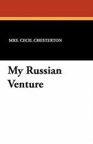 My Russian Venture