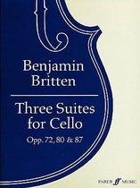 Three Suites for Cello, Opp. 72, 80 & 87
