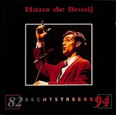 Hans de Booij - Rechtstreeks 82-94