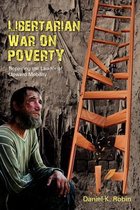 Libertarian War on Poverty