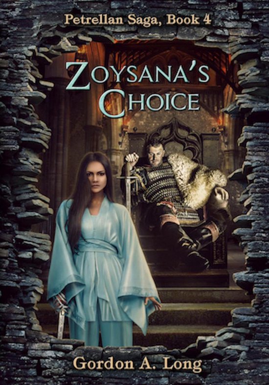 Petrellan Saga 4 - Zoysana's Choice, The Petrellan Saga Begi ... - cover